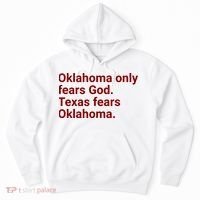 Oklahoma Only Fears God Texas Fears Oklahoma Hoodie thumb 0