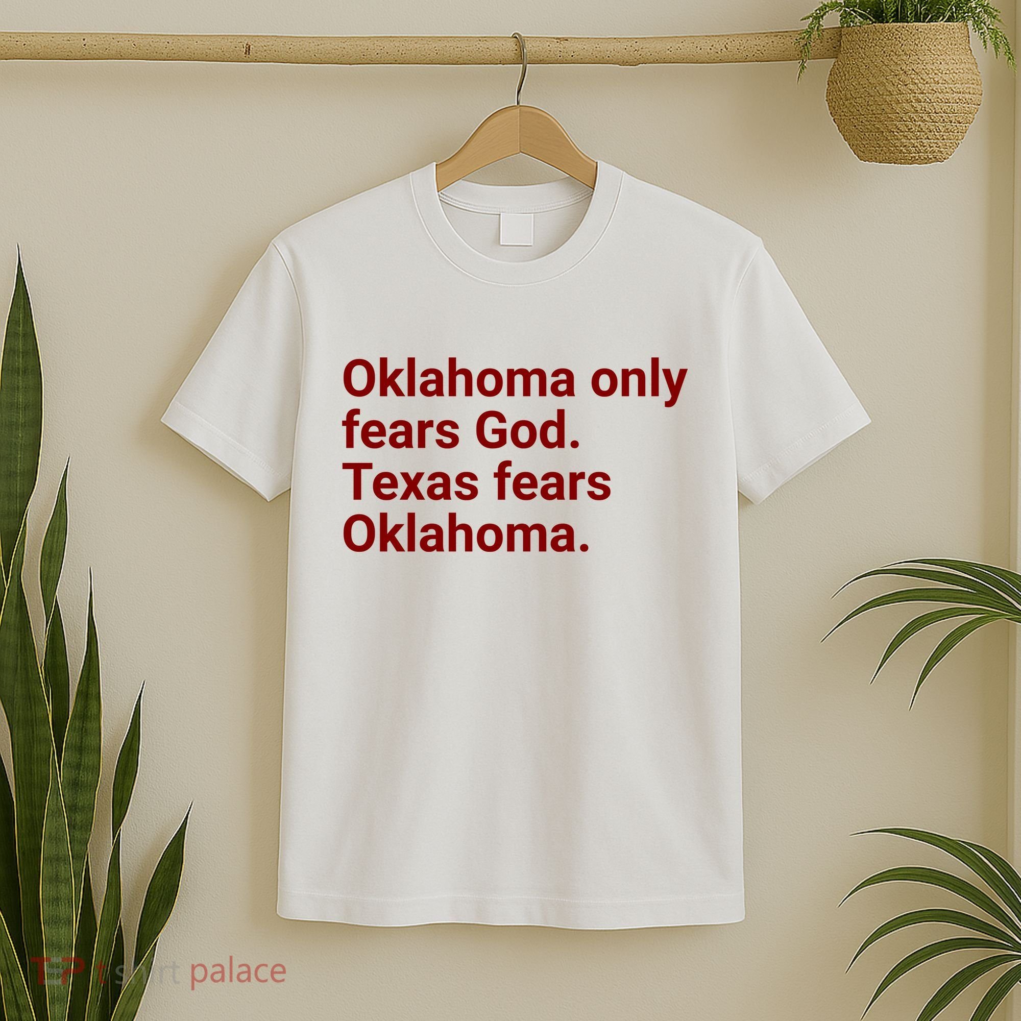 Oklahoma Only Fears God Texas Fears Oklahoma T-Shirt