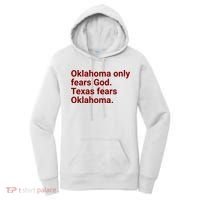 Oklahoma Only Fears God Texas Fears Oklahoma Women's Hoodie thumb 0