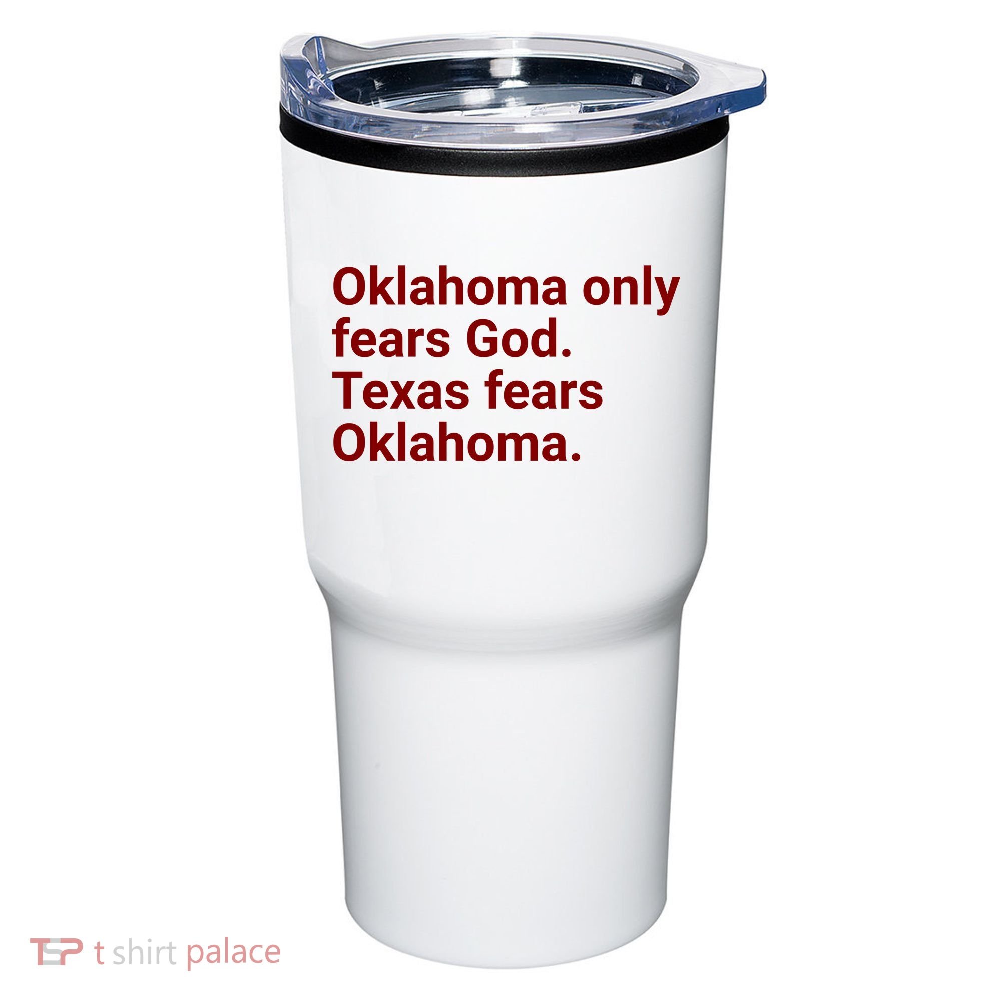 Oklahoma Only Fears God Texas Fears Oklahoma Tumbler