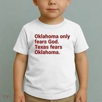 Oklahoma Only Fears God Texas Fears Oklahoma Toddler T-Shirt thumb 2