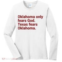 Oklahoma Only Fears God Texas Fears Oklahoma Women's Long Sleeve Shirt thumb 0