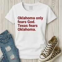 Oklahoma Only Fears God Texas Fears Oklahoma Women's T-Shirt thumb 3