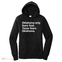Oklahoma Only Fears God Texas Fears Oklahoma Women's Hoodie thumb 0