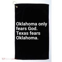 Oklahoma Only Fears God Texas Fears Oklahoma Golf Towel thumb 0