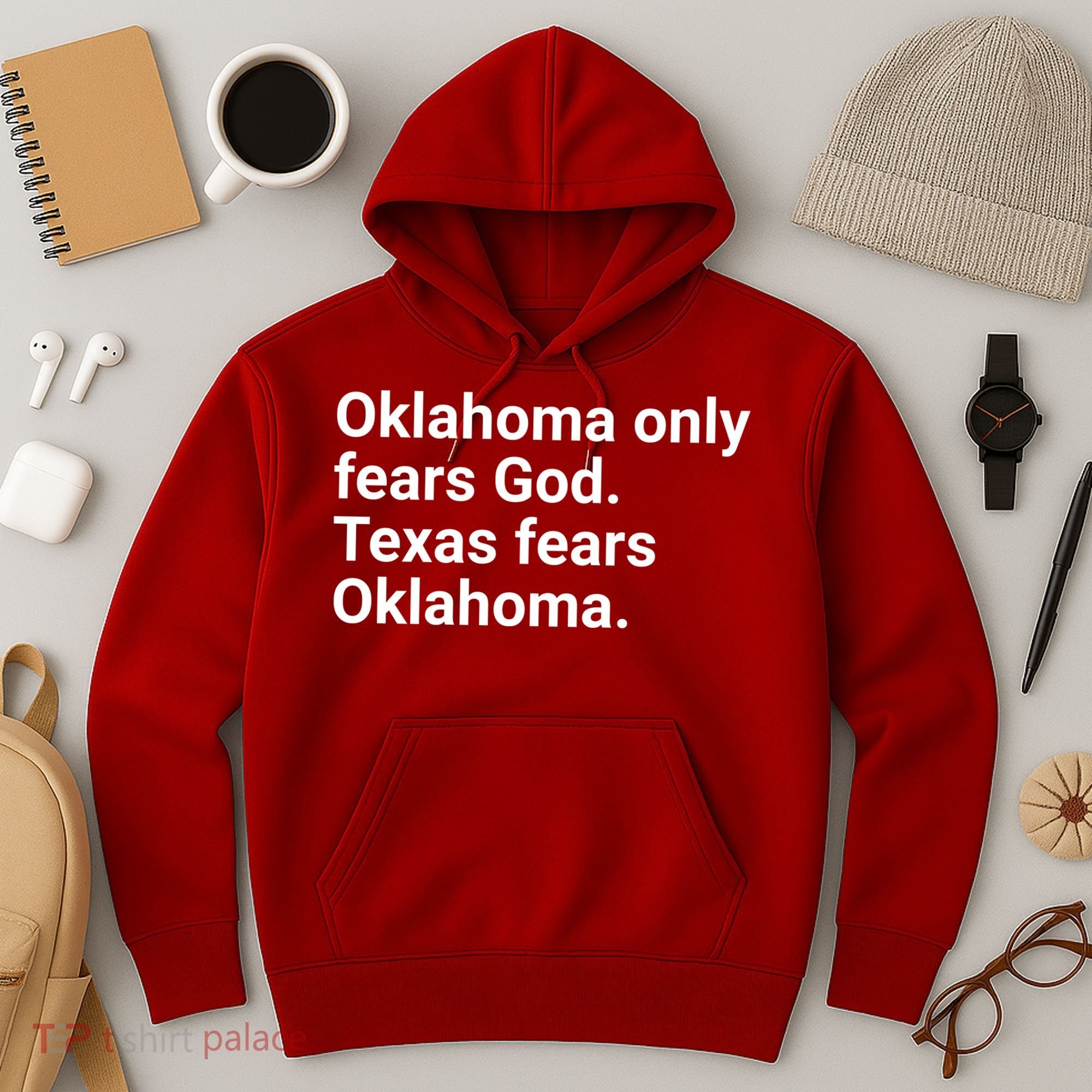 Oklahoma Only Fears God Texas Fears Oklahoma Hoodie