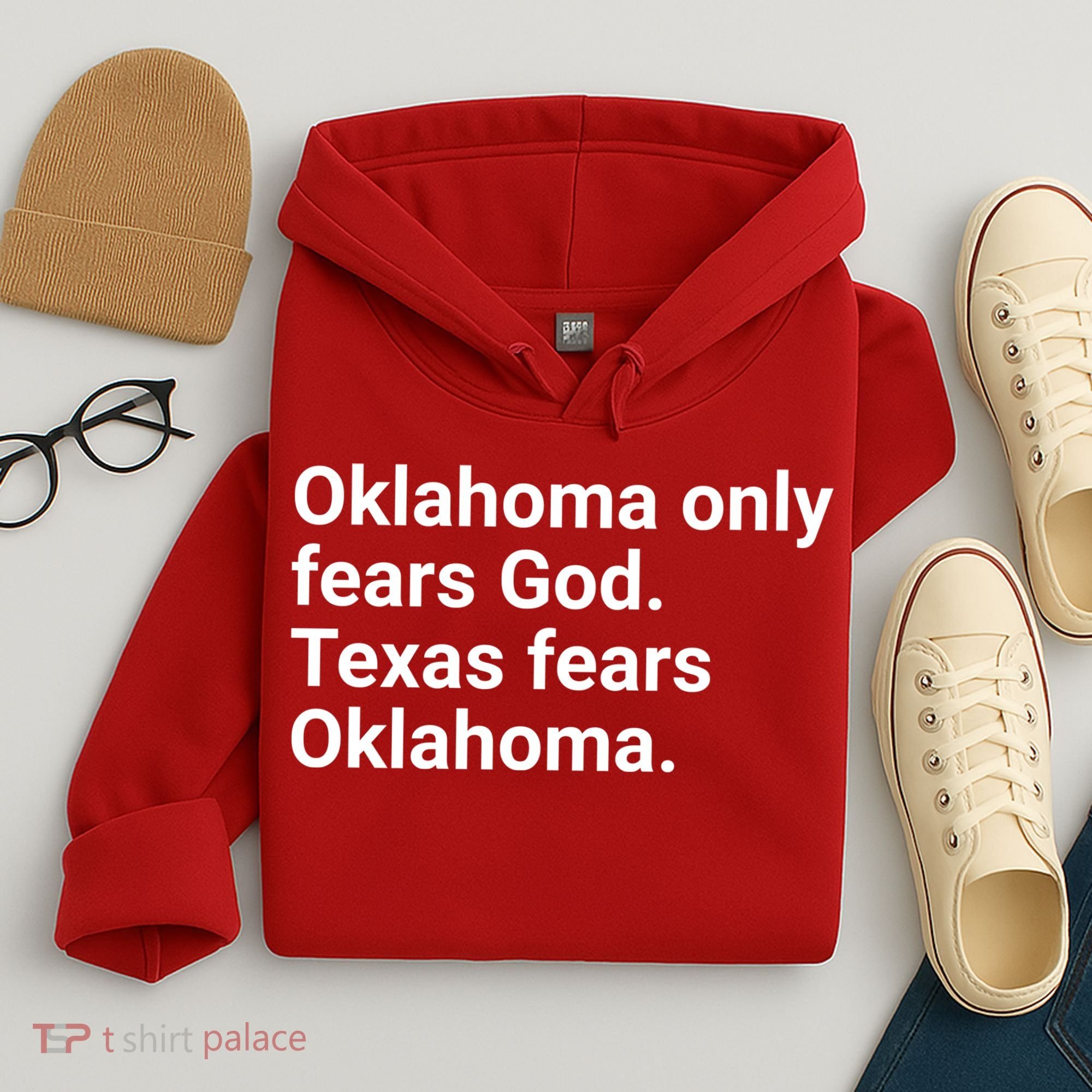 Oklahoma Only Fears God Texas Fears Oklahoma Hoodie