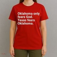 Oklahoma Only Fears God Texas Fears Oklahoma T-Shirt thumb 4