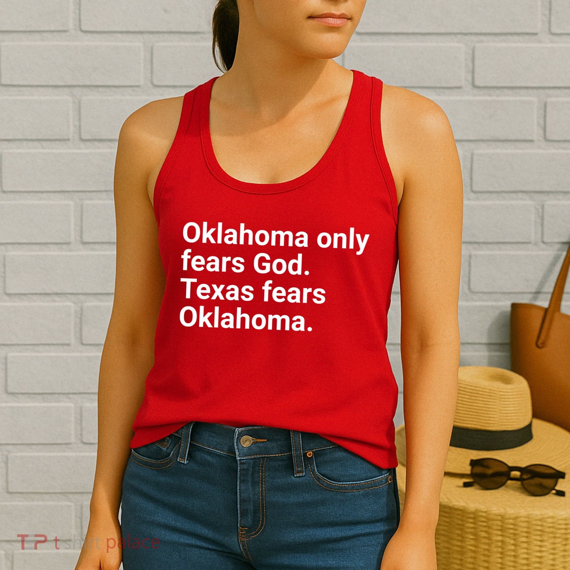 Oklahoma Only Fears God Texas Fears Oklahoma Women's Tank Top
