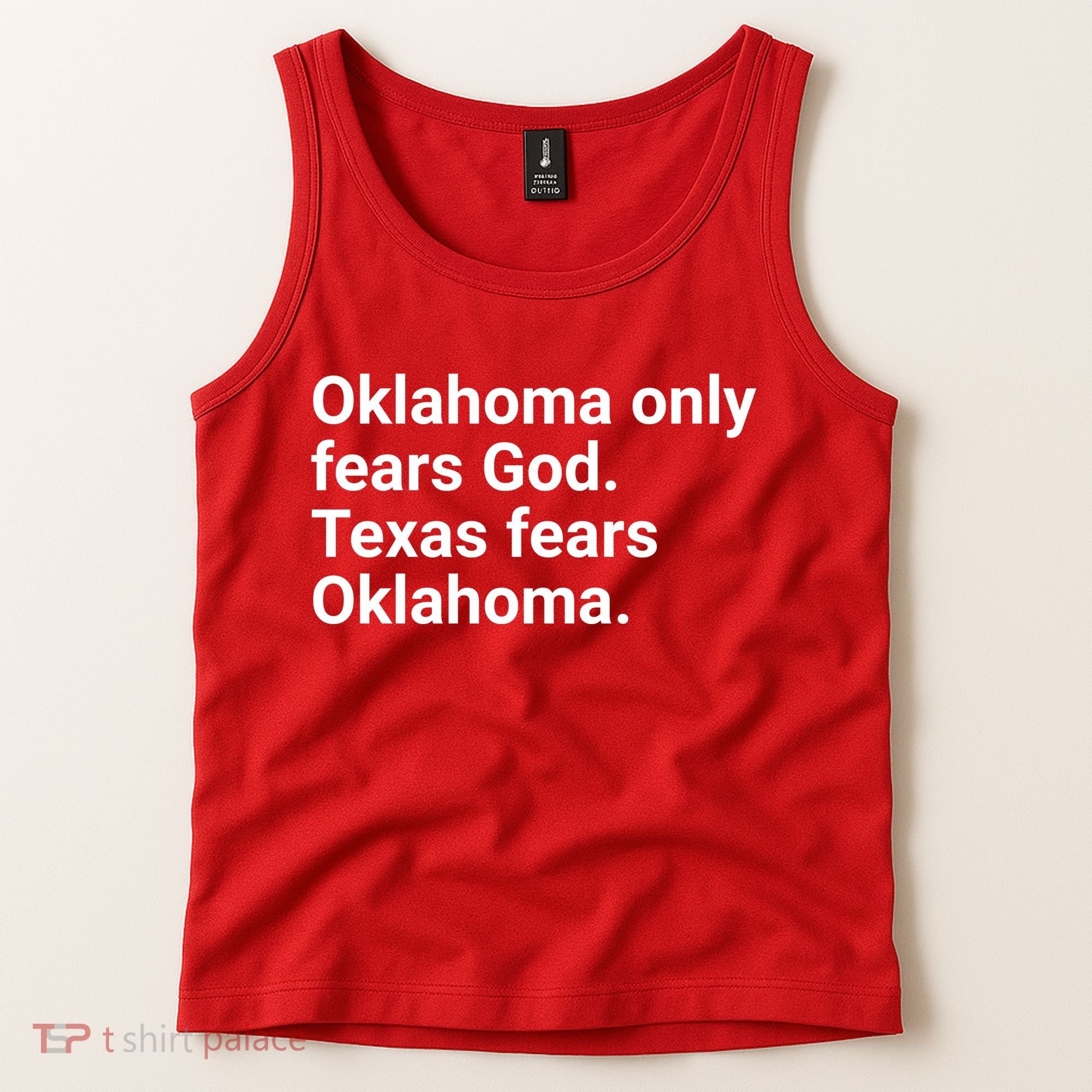 Oklahoma Only Fears God Texas Fears Oklahoma Tank Top