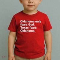 Oklahoma Only Fears God Texas Fears Oklahoma Toddler T-Shirt thumb 2