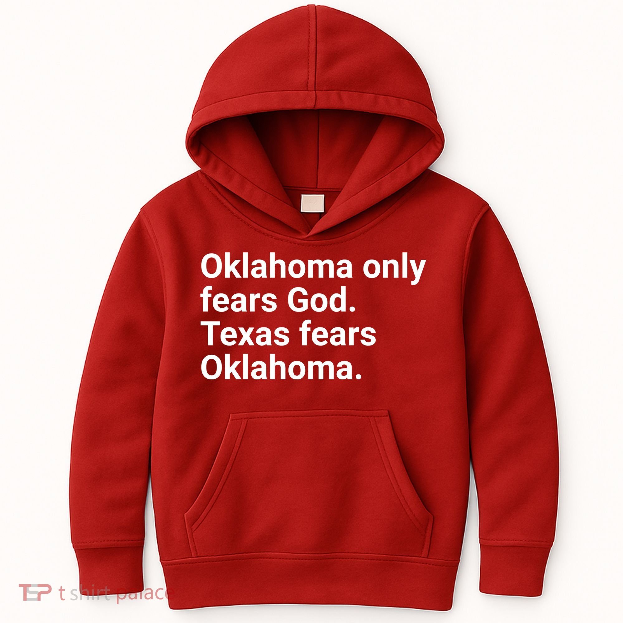 Oklahoma Only Fears God Texas Fears Oklahoma Kids Hoodie