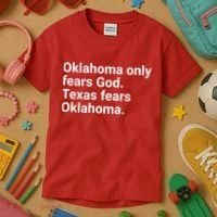 Oklahoma Only Fears God Texas Fears Oklahoma Kids T-Shirt thumb 3