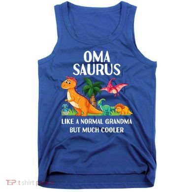 Omasaurus Oma Grandma Saurus Dinosaur Matching Cool Gift Tank Top