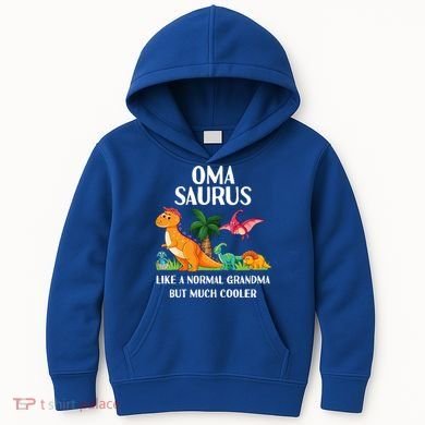 Omasaurus Oma Grandma Saurus Dinosaur Matching Cool Gift Kids Hoodie
