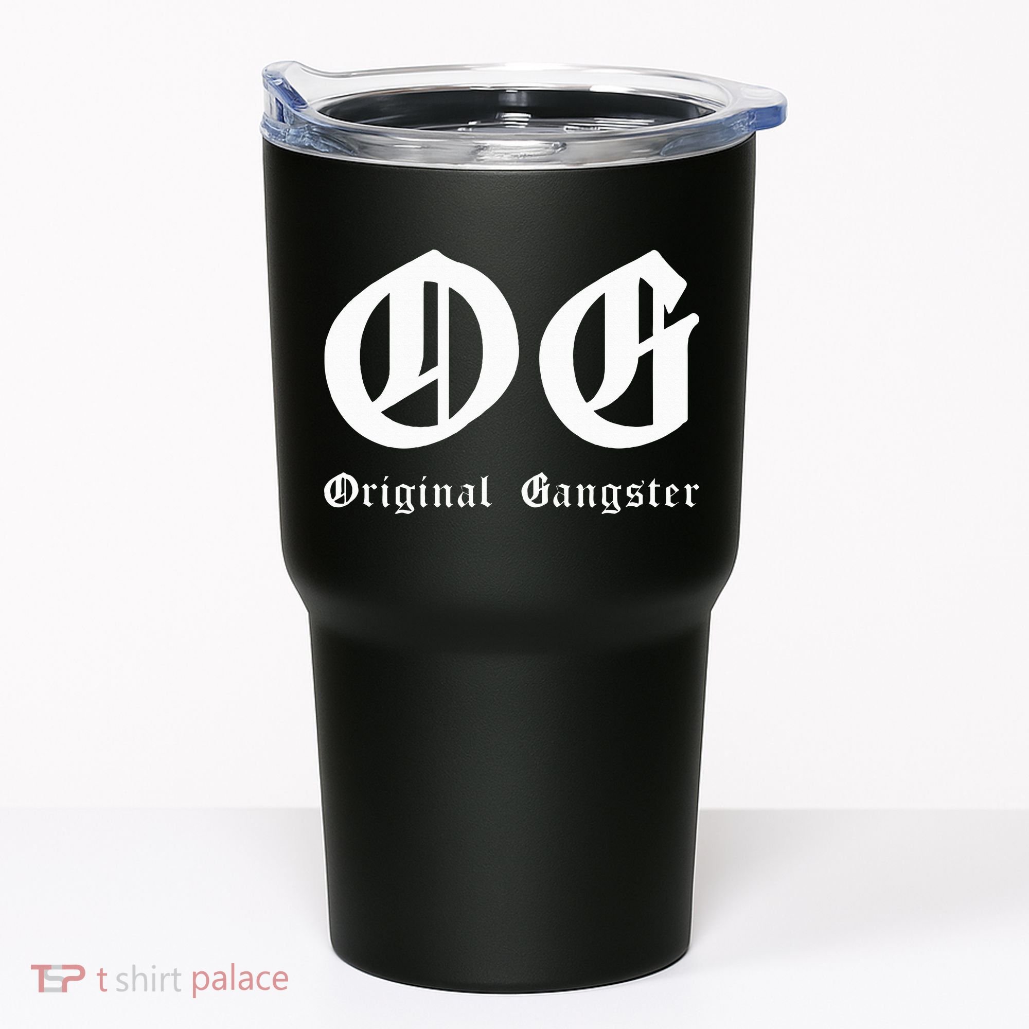 Og Original Gangster Tumbler