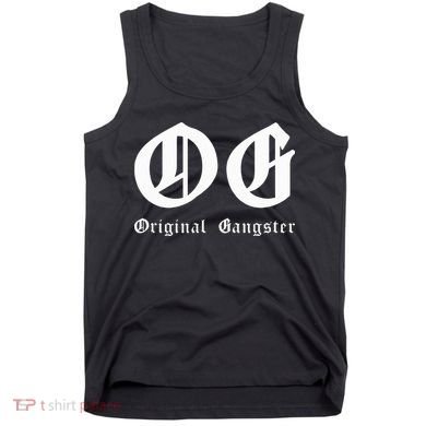 Og Original Gangster Tank Top