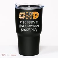 O.H.D. Obsessive Halloween Disorder Halloween Tumbler thumb 0