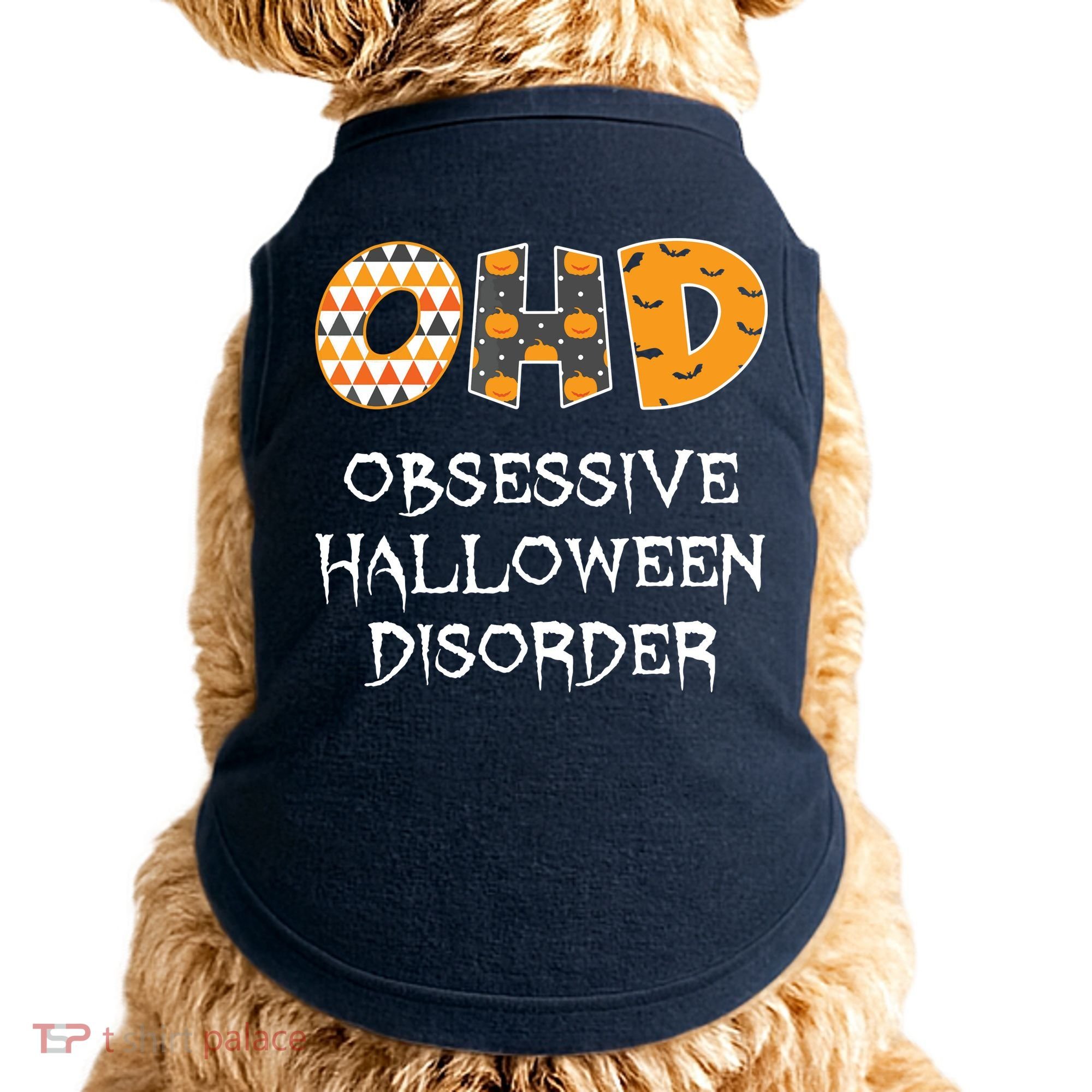 O.H.D. Obsessive Halloween Disorder Halloween Doggie Tank