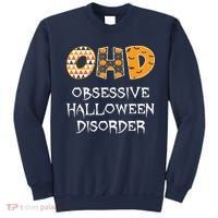 O.H.D. Obsessive Halloween Disorder Halloween Sweatshirt thumb 0