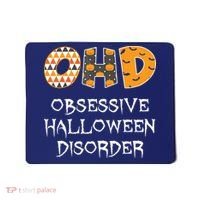 O.H.D. Obsessive Halloween Disorder Halloween Mousepad thumb 0