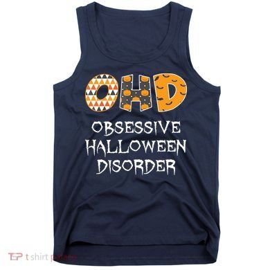 O.H.D. Obsessive Halloween Disorder Halloween Tank Top