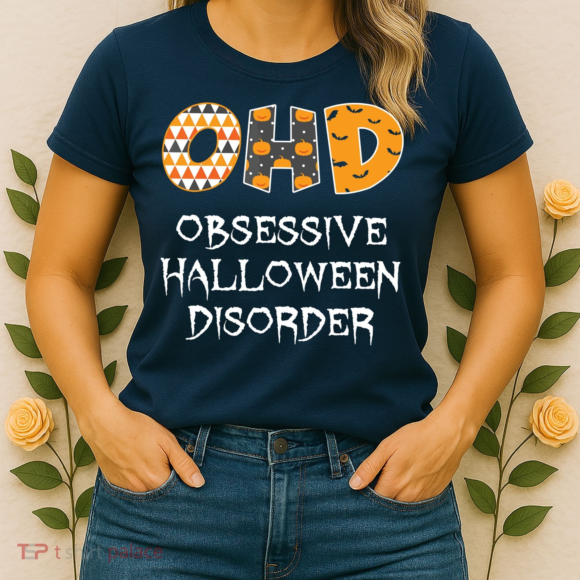 O.H.D. Obsessive Halloween Disorder Halloween Women's T-Shirt