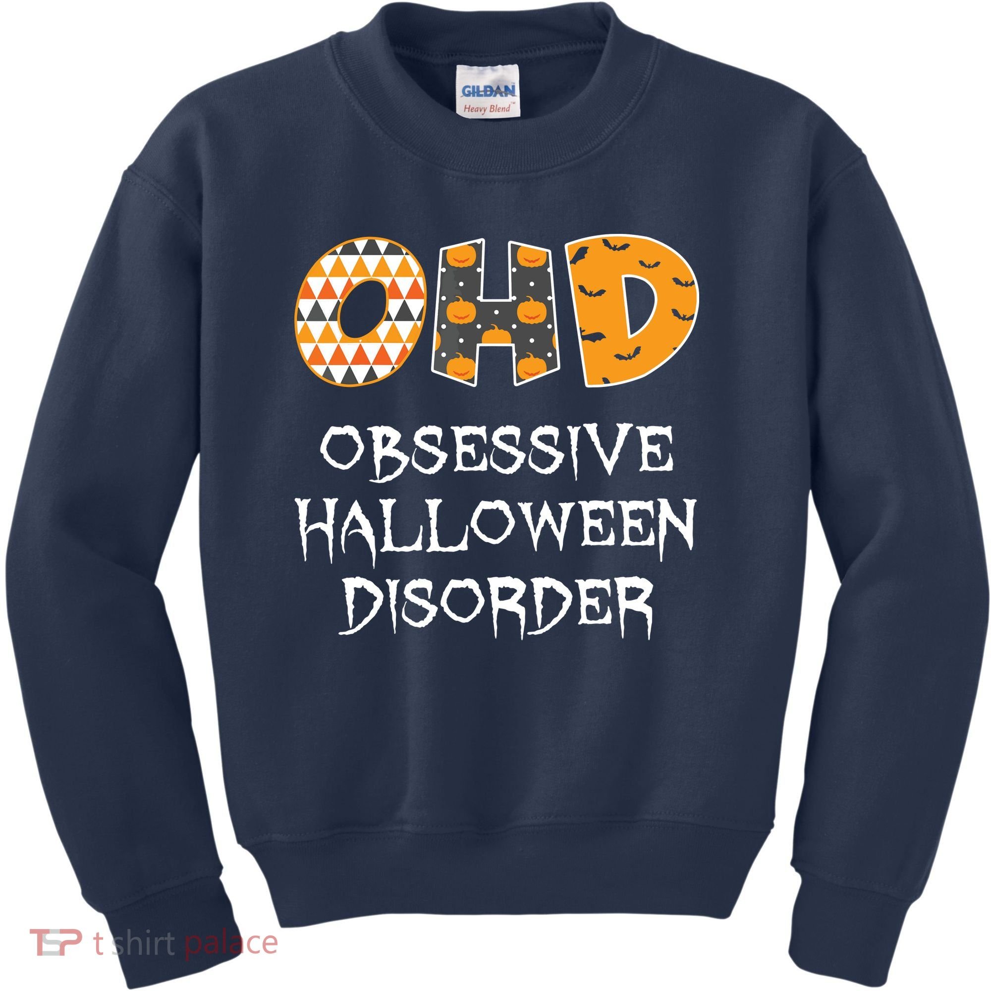 O.H.D. Obsessive Halloween Disorder Halloween Kids Sweatshirt