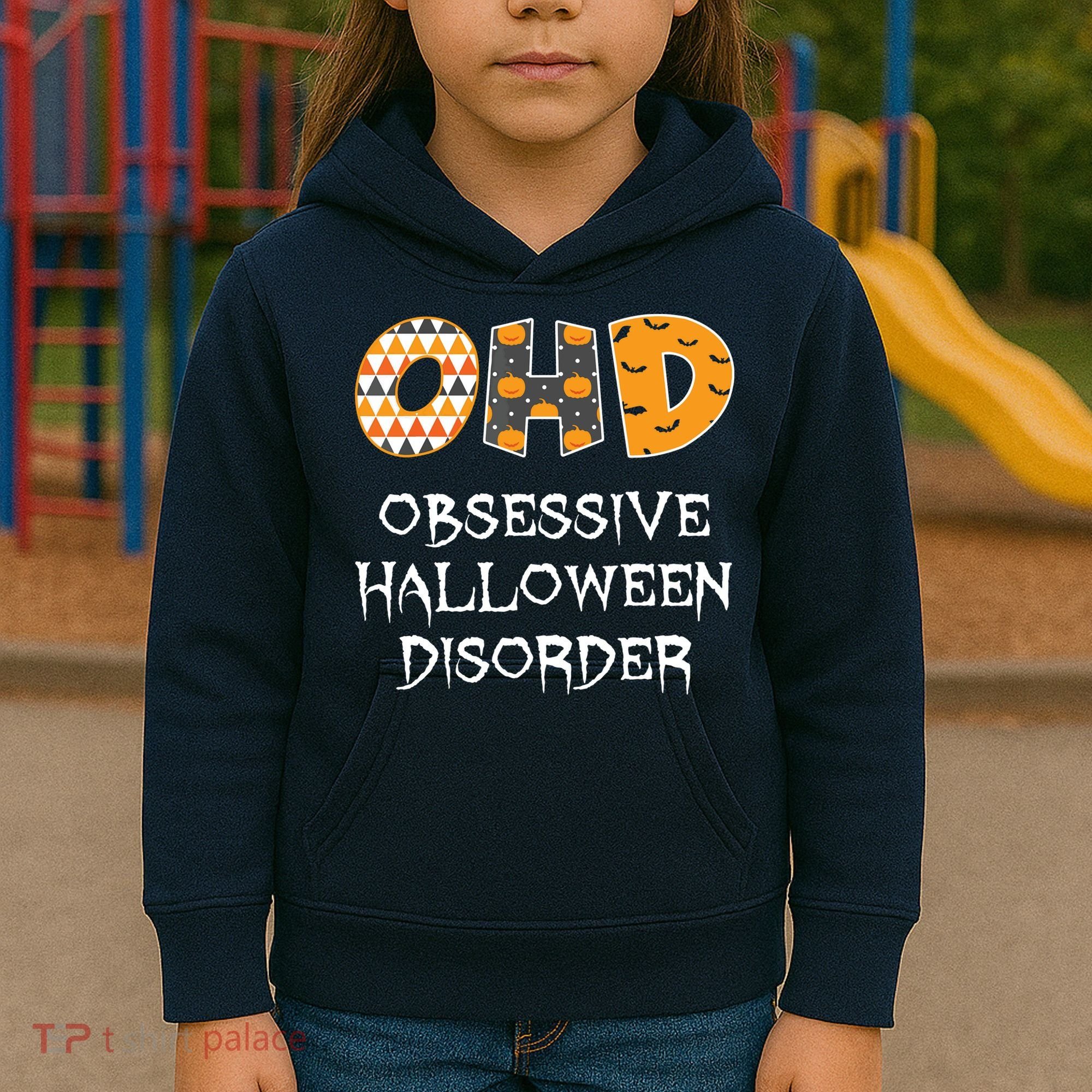 O.H.D. Obsessive Halloween Disorder Halloween Kids Hoodie
