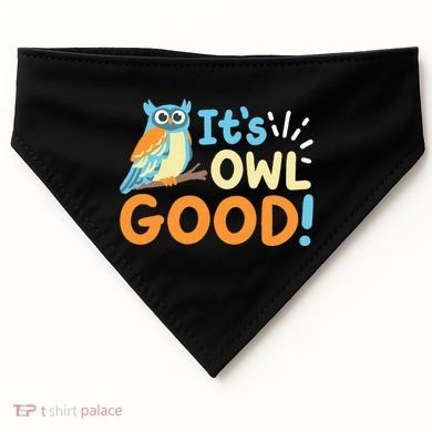 Owl Owls ItS Owl Good USA-Made Doggie Bandana