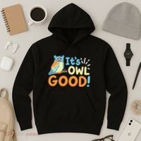 Owl Owls ItS Owl Good Hoodie thumb 3