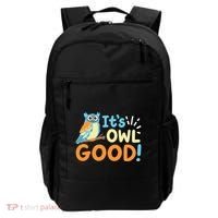 Owl Owls ItS Owl Good Backpack thumb 0