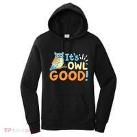 Owl Owls ItS Owl Good Women's Hoodie thumb 0