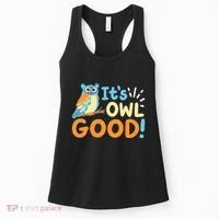 Owl Owls ItS Owl Good Women's Tank Top thumb 0