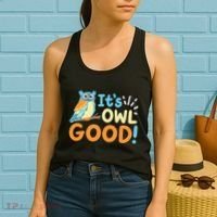 Owl Owls ItS Owl Good Women's Tank Top thumb 2
