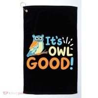 Owl Owls ItS Owl Good Golf Towel thumb 0