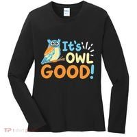 Owl Owls ItS Owl Good Women's Long Sleeve Shirt thumb 0