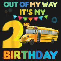 Out Of My Way It's My 2nd Birthday School Bus Theme Party Women's Hoodie thumb 2