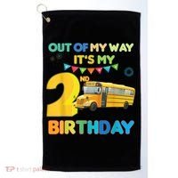 Out Of My Way It's My 2nd Birthday School Bus Theme Party Golf Towel thumb 0