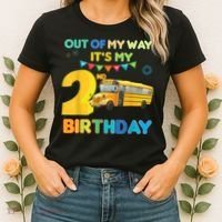 Out Of My Way It's My 2nd Birthday School Bus Theme Party Women's T-Shirt thumb 2