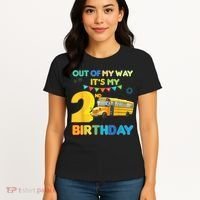Out Of My Way It's My 2nd Birthday School Bus Theme Party Women's T-Shirt thumb 4