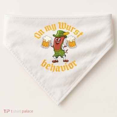 Oktoberfest On My Wurst Behavior Funny German USA-Made Doggie Bandana