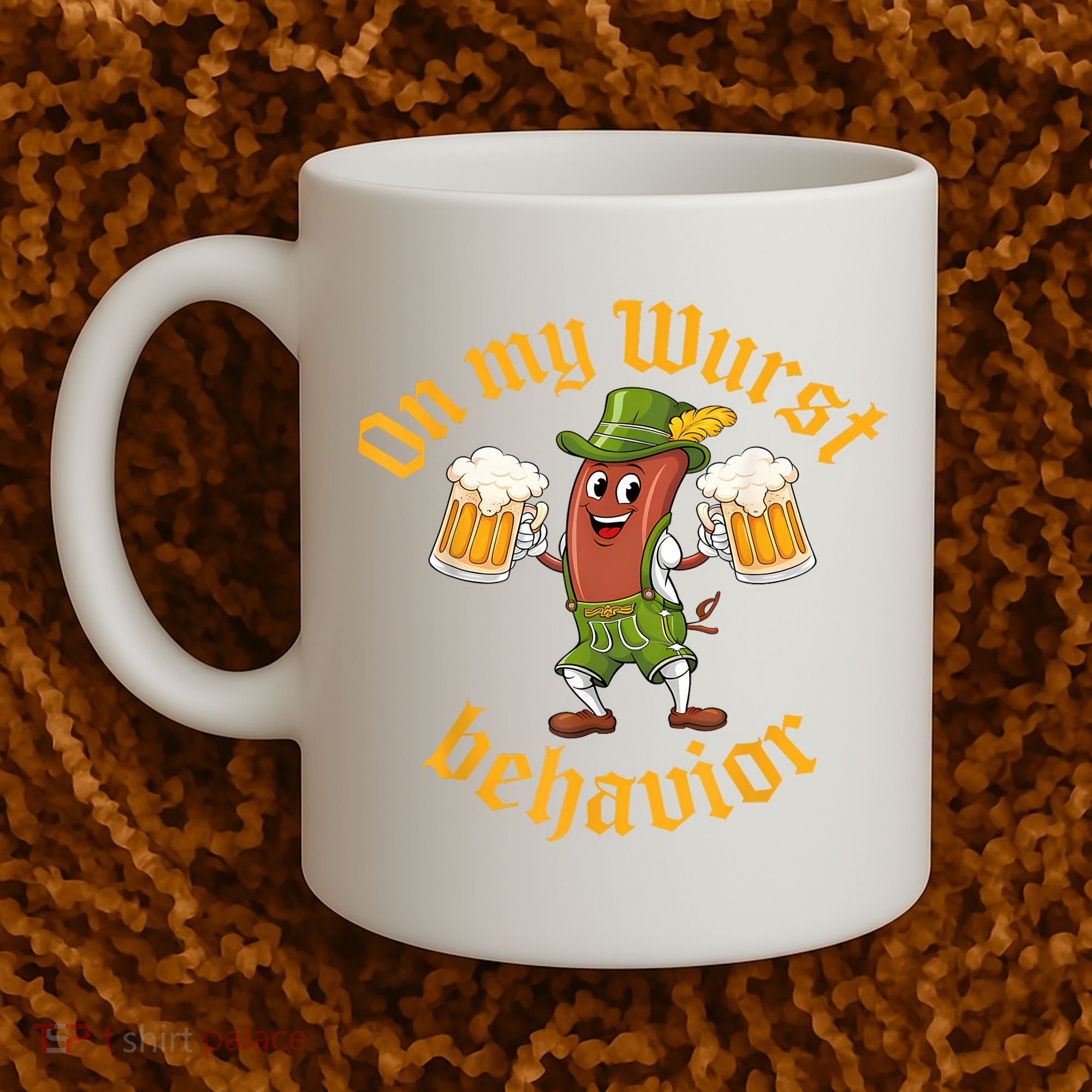 Oktoberfest On My Wurst Behavior Funny German Coffee Mug