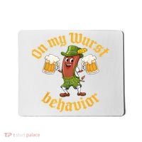 Oktoberfest On My Wurst Behavior Funny German Mousepad thumb 0