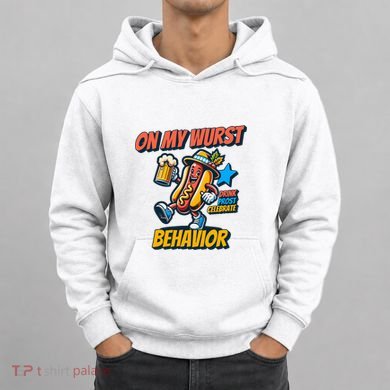 Oktoberfest On My Wurst Behavior German Drinking Party Hoodie