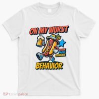 Oktoberfest On My Wurst Behavior German Drinking Party T-Shirt thumb 0