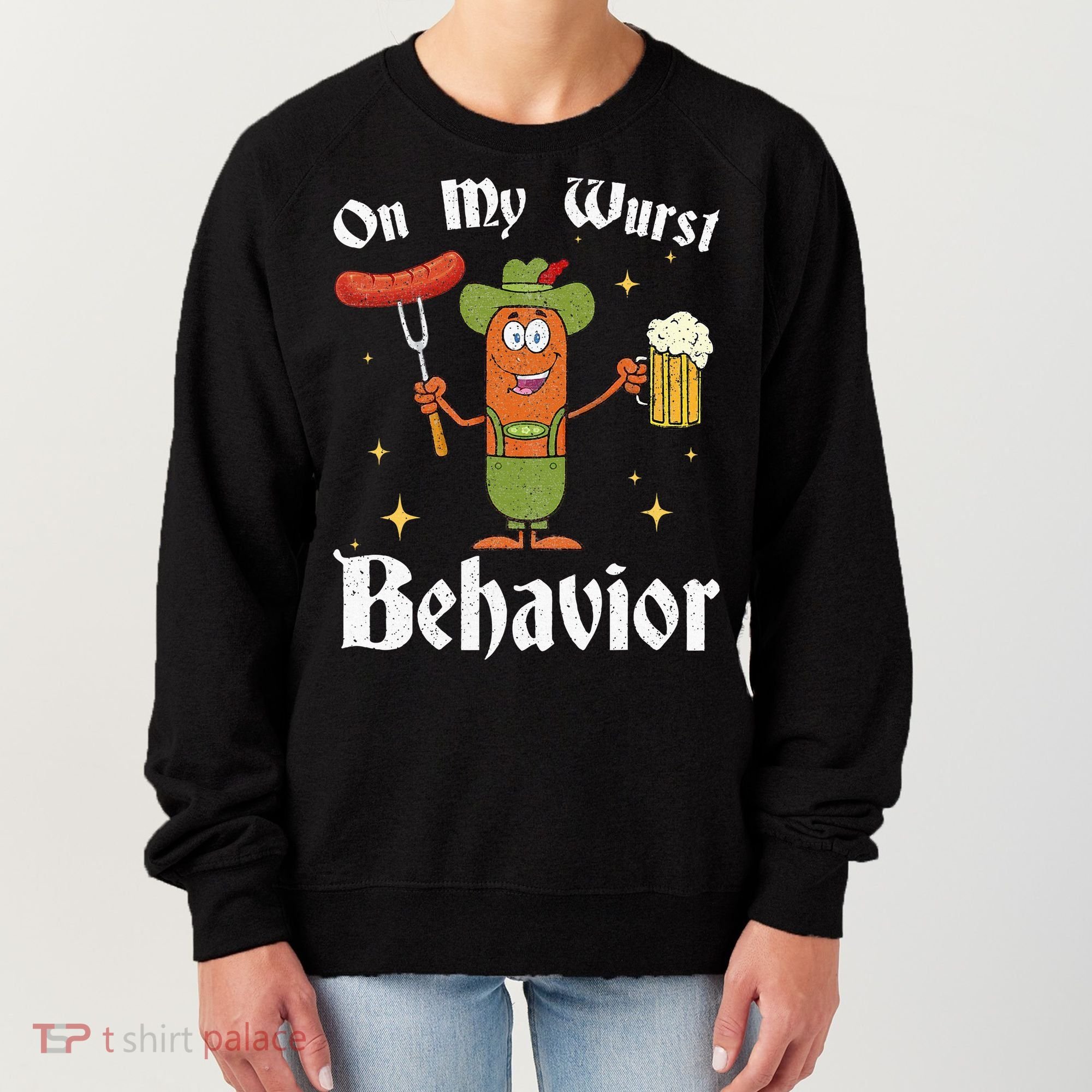 Oktoberfest On My Wurst Behavior Women's Sweatshirt