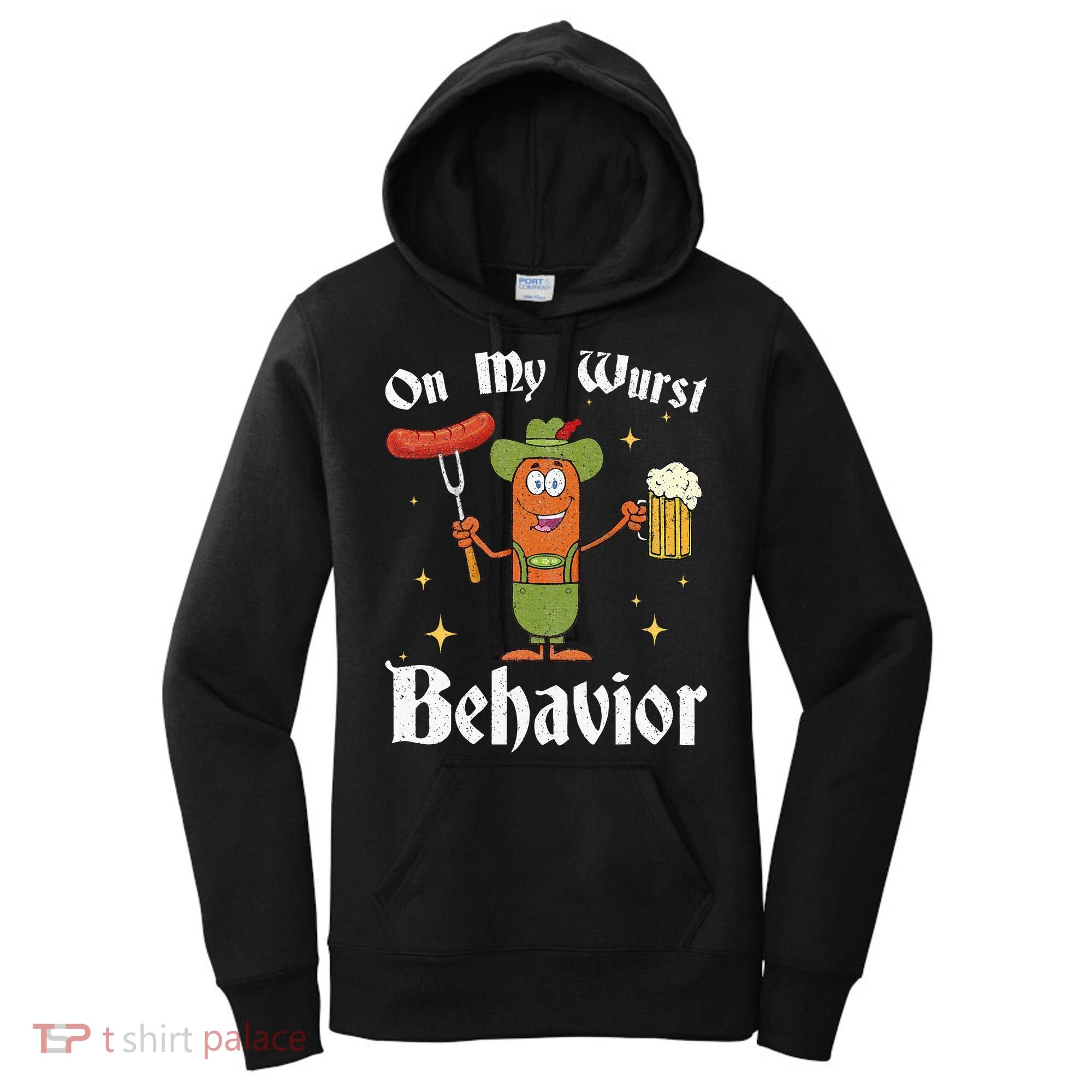 Oktoberfest On My Wurst Behavior Women's Hoodie