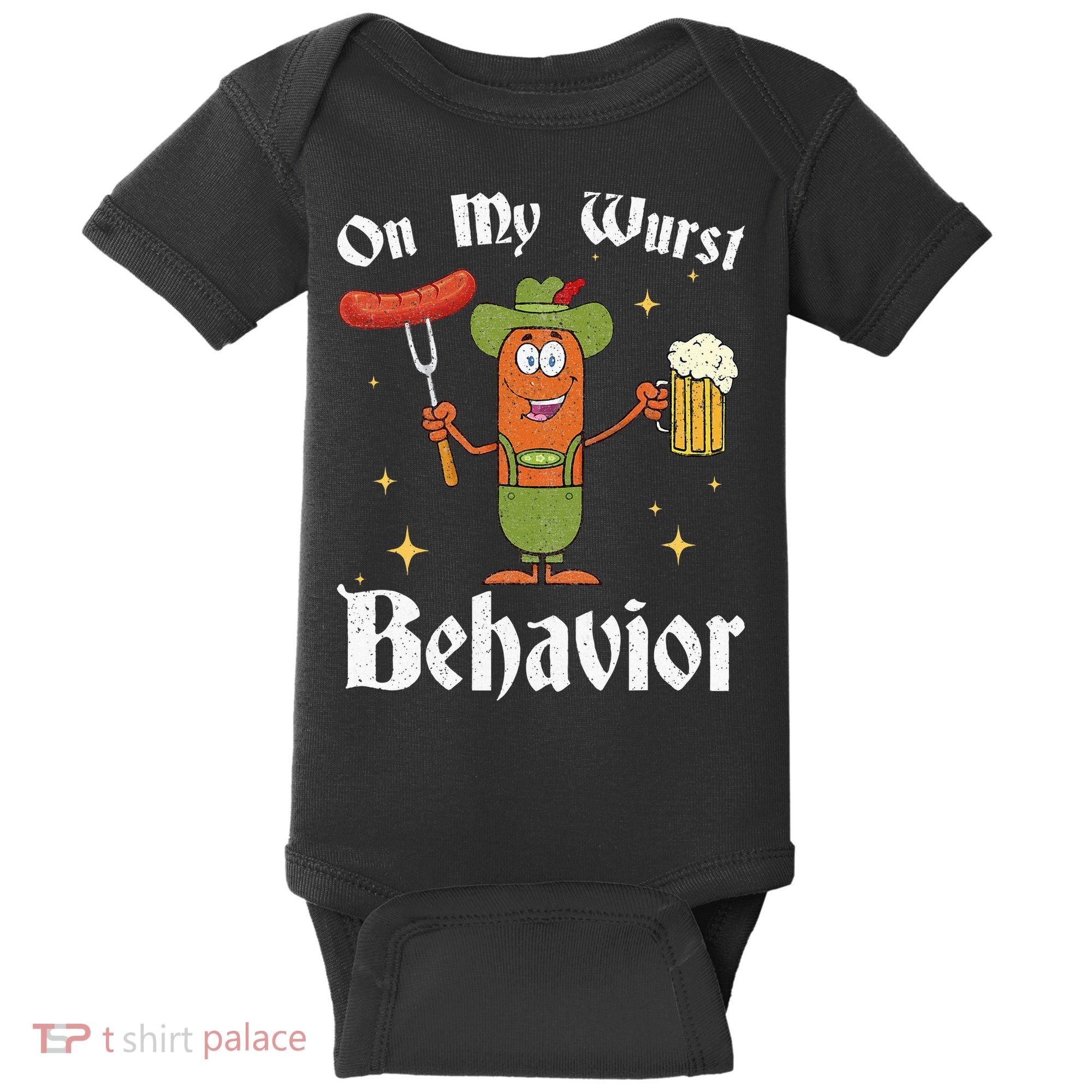 Oktoberfest On My Wurst Behavior Baby Bodysuit