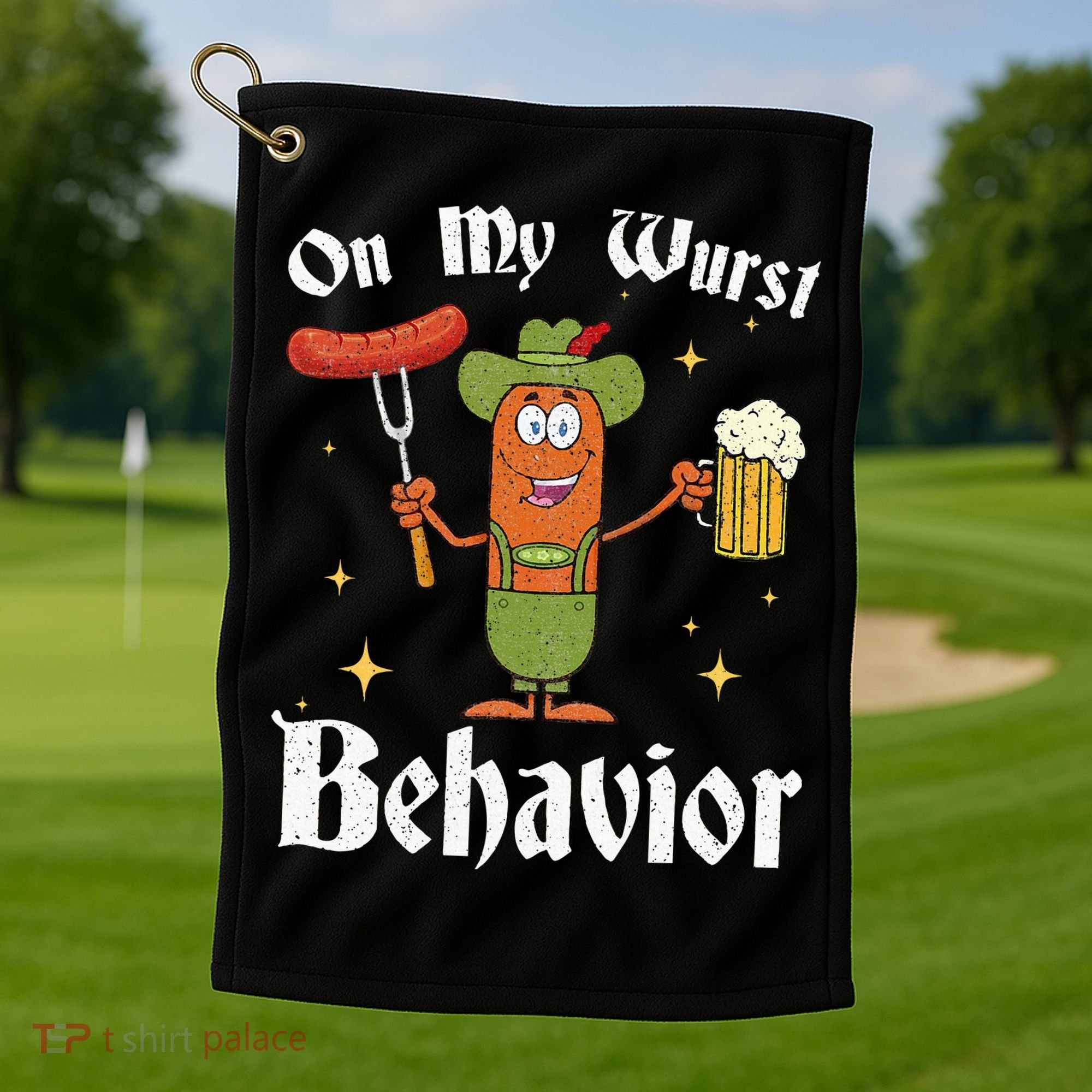 Oktoberfest On My Wurst Behavior Golf Towel
